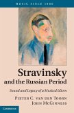 Stravinsky and the Russian Period