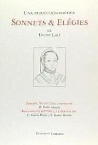 Sonnets elegies - Labé, Louise