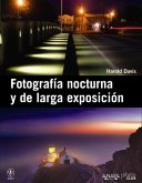 Fotografia noctura y de larga exposición