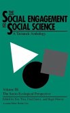 The Social Engagement of Social Science, a Tavistock Anthology, Volume 3
