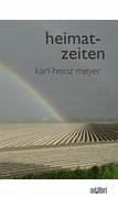 heimat-zeiten - Meyer, Karl-Heinz