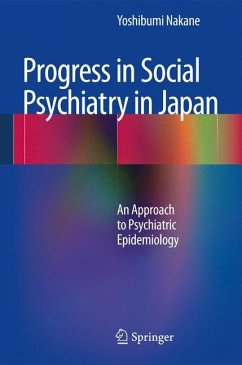 Progress in Social Psychiatry in Japan - Nakane, Yoshibumi