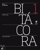 Libro del profesor A1 / Bitácora - monolinguale Ausgabe 1