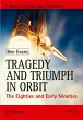 Tragedy and Triumph in Orbit - Bild 1