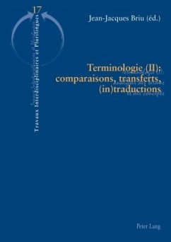 Terminologie (II) : comparaisons, transferts, (in)traductions