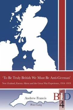 'To Be Truly British We Must Be Anti-German' - Francis, Andrew