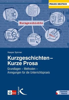 Kurzgeschichten - Kurze Prosa - Spinner, Kaspar H.