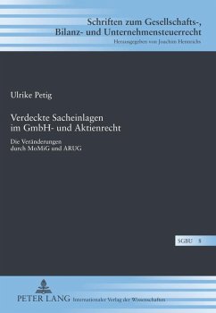 Verdeckte Sacheinlagen im GmbH- und Aktienrecht - Petig, Ulrike