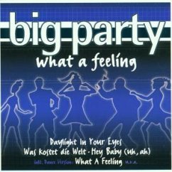 Big Party-What A Feeling