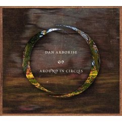 Around In Circles - Arborise,Dan