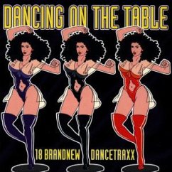 Dancing On The Table Dancing On The Table