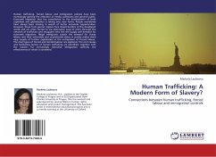 Human Trafficking: A Modern Form of Slavery? - Laubeova, Marketa