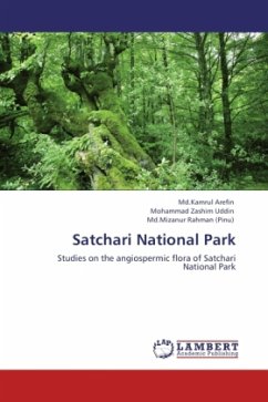 Satchari National Park - Arefin, Md.Kamrul;Uddin, Muhammad Z.;Rahman (Pinu), Md. Mizanur