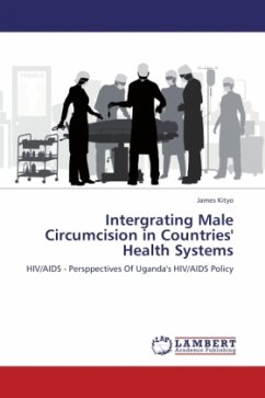 Intergrating Male Circumcision in Countries' Health Systems - Kityo, James