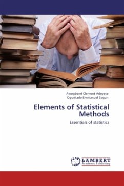 Elements of Statistical Methods - Clement Adeyeye, Awogbemi;Emmanuel Segun, Oguntade