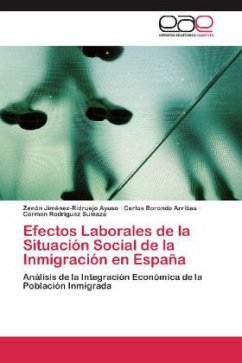 Efectos Laborales de la Situación Social de la Inmigración en España - Jiménez-Ridruejo Ayuso, Zenón;Borondo Arribas, Carlos;Rodriguez Sumaza, Carmen