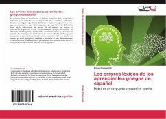 Los errores léxicos de los aprendientes griegos de español - Palapanidi, Kiriakí