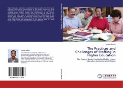 The Practices and Challenges of Staffing in Higher Education - Bekele, Samuel