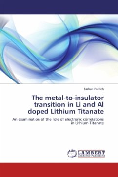 The metal-to-insulator transition in Li and Al doped Lithium Titanate - Fazileh, Farhad