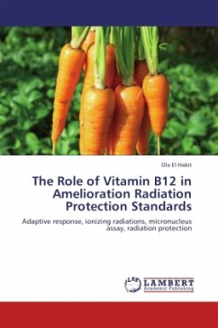 The Role of Vitamin B12 in Amelioration Radiation Protection Standards