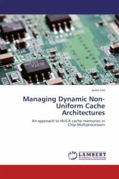 Managing Dynamic Non-Uniform Cache Architectures - Lira, Javier