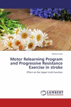 Motor Relearning Program and Progressive Resistance Exercise in stroke
