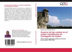 Avance de las castas en el orden republicano en Cartagena de Indias - Rinaldy Martinez, Angel Francisco