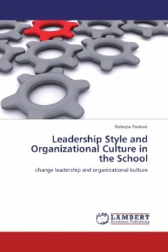 Leadership Style and Organizational Culture in the School - Pavlovic, Nebojsa