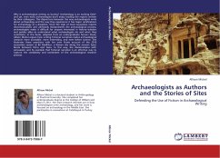 Archaeologists as Authors and the Stories of Sites