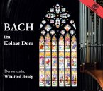 Bach Im Kölner Dom-Winfried Bönig