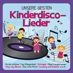 UNSERE BESTEN, Kinderdisco-Lieder