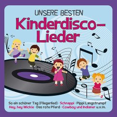 UNSERE BESTEN, Kinderdisco-Lieder - Familie Sonntag