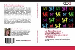 La Coordinación Interinstitucional y Profesional en Atención Temprana