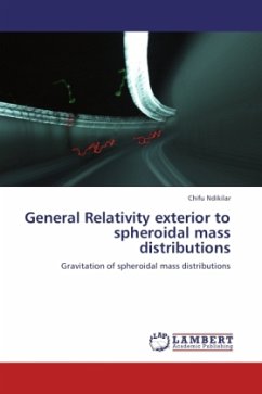 General Relativity exterior to spheroidal mass distributions - Ndikilar, Chifu