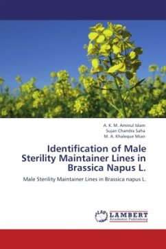 Identification of Male Sterility Maintainer Lines in Brassica Napus L. - Islam, A. K. M. Aminul;Saha, Sujan Chandra;Mian, Khaleque