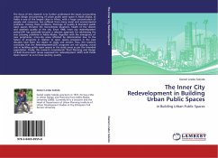 The Inner City Redevelopment in Building Urban Public Spaces