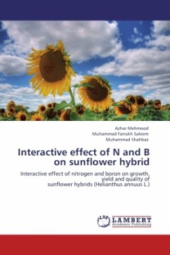 Interactive effect of N and B on sunflower hybrid - Mehmood, Azhar;Farrukh Saleem, Muhammad;Shahbaz, Muhammad