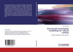 Structured uncertainty modelling for robust control