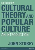 Cultural Theory and Popular Culture Cultural Theory and Popular Culture