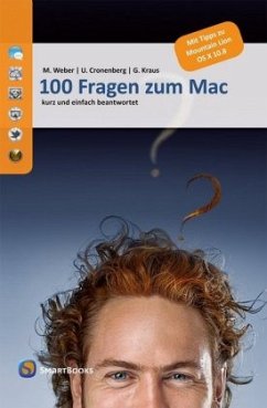 100 Fragen zum Mac - Weber, Mario;Cronenberg, Ulf;Kraus, Günter