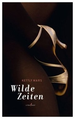 Wilde Zeiten - Mars, Kettly