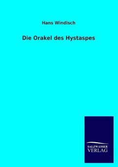 Die Orakel des Hystaspes - Windisch, Hans