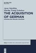 The Acquisition of German - Bild 1