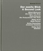 Der zweite Blick / The Second View Der zweite Blick / The Second View