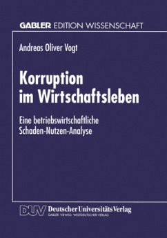 Korruption im Wirtschaftsleben - Vogt, Andreas O.