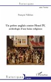 Un prètre anglais contre Henri IV