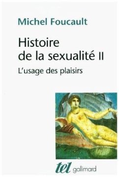 Histoire de la sexualité - Foucault, Michel