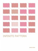 Infinite Pattern Infinite Pattern