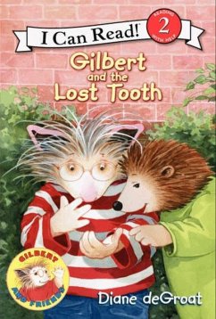 Gilbert and the Lost Tooth - De Groat, Diane