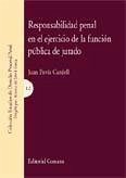 Responsabilidad penal en el ejercicio de la función pública del ciudadano jurado - Pavía Cardell, Juan